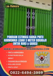 Panduan Estimasi Harga Pintu Harmonika Lebar 3 Meter Sidoarjo untuk Ruko & Garasi
