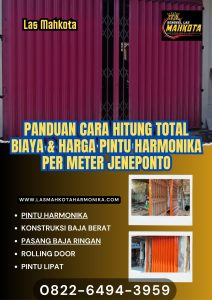 Panduan Cara Hitung Total Biaya & Harga Pintu Harmonika Per Meter Jeneponto