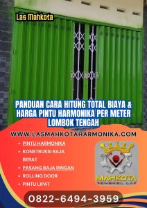 Panduan Cara Hitung Total Biaya & Harga Pintu Harmonika Per Meter Lombok Tengah