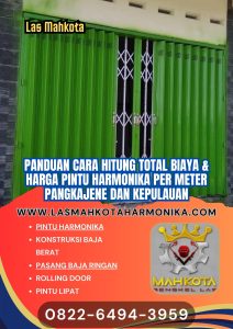Panduan Cara Hitung Total Biaya & Harga Pintu Harmonika Per Meter Pangkajene dan Kepulauan
