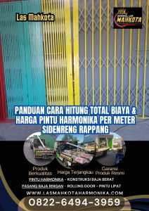 Panduan Cara Hitung Total Biaya & Harga Pintu Harmonika Per Meter Sidenreng Rappang