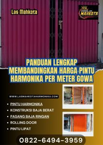 Panduan Lengkap Membandingkan Harga Pintu Harmonika Per Meter Gowa