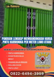 Panduan Lengkap Membandingkan Harga Pintu Harmonika Per Meter Luwu Utara