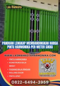 Panduan Lengkap Membandingkan Harga Pintu Harmonika Per Meter Sikka
