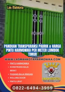 Panduan Transparansi Pabrik & Harga Pintu Harmonika Per Meter Lombok Timur