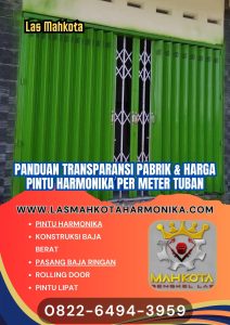 Panduan Transparansi Pabrik & Harga Pintu Harmonika Per Meter Tuban